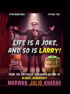 cover image of Life Is a Joke, and So Is Larry